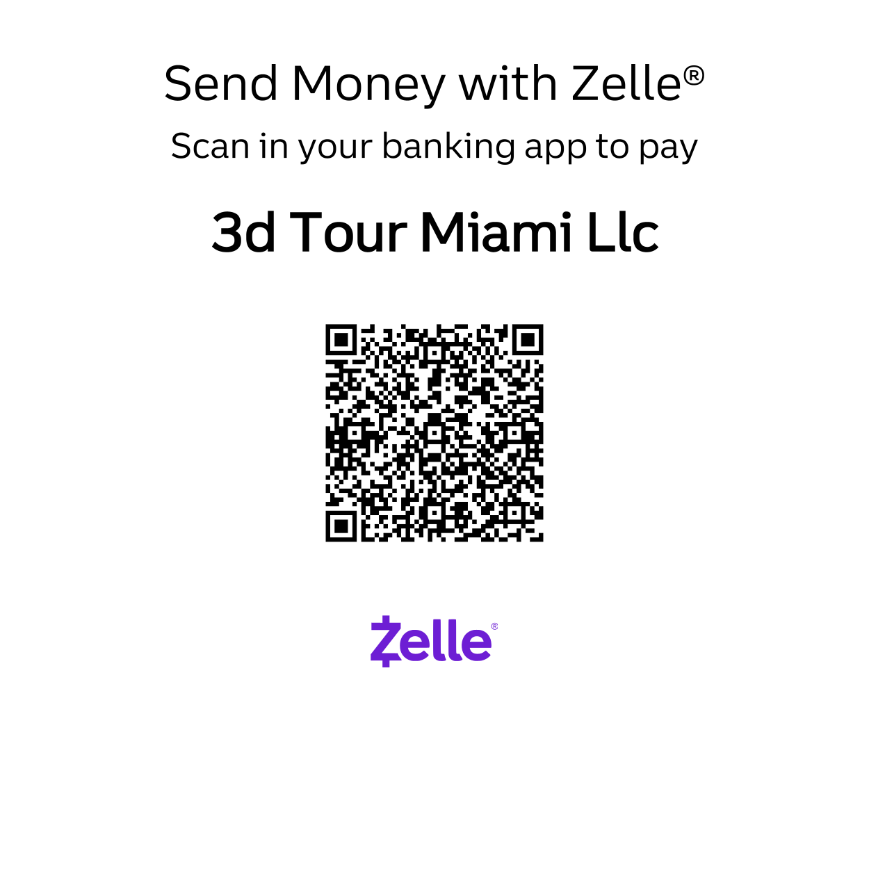 Send Zelle to 3dtpot Miami LLC